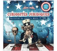 Curiosités juridiques: Décisions de justice made in U.S.A.
