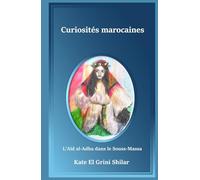 Curiosités marocaines: L’Aïd al-Adha dans le Souss-Massa