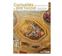 Curiosités patrimoniales de Bretagne
