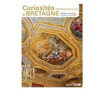 Curiosités patrimoniales de Bretagne - Dominique Irvoas-Dantec - Ouest France - relié - Beau livre