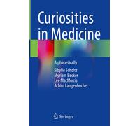 Curiosities In Medicine