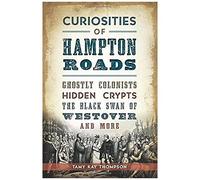 Curiosities Of Hampton Roads