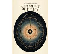 Curiosities of the Sky