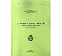 Curiosity and Passions of Knowledge From Montaigne To Hobbes.