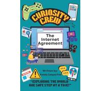 Curiosity Crew: The Internet Agreement