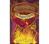 Curiosity House: The Fearsome Firebird (Book Three)
