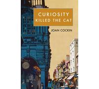 Curiosity Killed The Cat