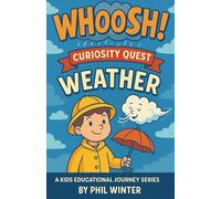 Curiosity Quest: Weather - WHooSH