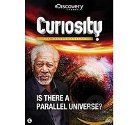 CURIOSITY WITH MORGAN FREEMAN-IS THERE A PARALLEL UNIVERSE G