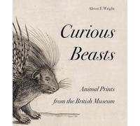 Curious Beasts /anglais – Thames & Hudson