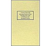 Curious Cases And Amusing Actions At Law Including Some Trials Of Witches In The Seventeenth Century