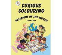 Curious Colouring - Religions of the World: Learn and Play