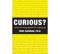 Curieux ? – Découvrez l'ingrédient manquant d'une vie épanouie – Harper Collins Publishers