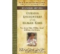 Curious Encounters Of The Human Kind - Myanmar (Burma)