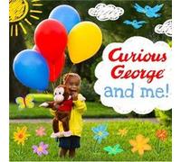 Curious George and Me Padded Board Book by H. A. Rey H. A. Rey (Auteur)