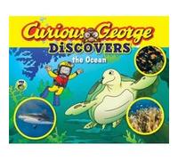 Curious George Discovers the Ocean by H. A. Rey H A Rey (Auteur)