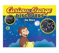 Curious George Discovers The Stars H A Rey, (Auteur)