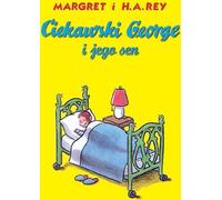 Curious George et son rêve par H. A. I Margaret Rey (Buch auf Polnisch)