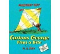 Curious George Flies a Kite Margaret Rey (Auteur)