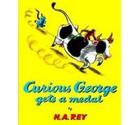 Curious George Gets a Medal Hans Augusto Rey (Auteur)