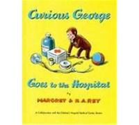 Curious George Goes to the Hospital Rey, Margret (Auteur)
