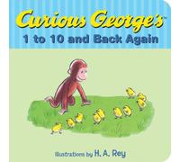 Curious George's 1 To 10 And Back Again