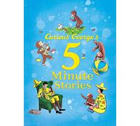 Curious George's 5-Minute Stories: A Fun Collection of Quick Curious George Stories for Storytime and Bedtime Fun
