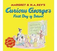 Curious George's First Day Of School, Curious George Margret Rey (Auteur)