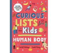 Curious Lists For Kids - Human Body