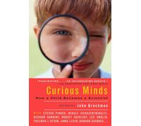 Curious Minds: How a Child Becomes a Scientist