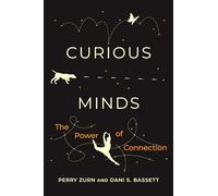Curious Minds: The Power of Connection