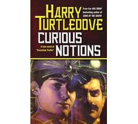 Curious Notions: Crosstime Traffic