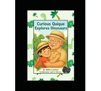 Curious Quique Explores Dinosuars