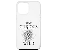 Curious Stay Wild Question Mark Scribble Inspirational Love Coque pour iPhone 12 Pro Max