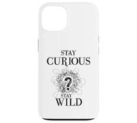 Curious Stay Wild Question Mark Scribble Inspirational Love Coque pour iPhone 13