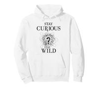 Curious Stay Wild Question Mark Scribble Inspirational Love Sweat à Capuche