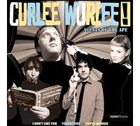 Curlee Wurlee - Agents of The Ape [Import]