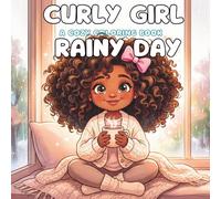 CURLY GIRL RAINY DAY: A Cozy Coloring Book
