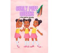 Curly Puff Queens: Coloring Book