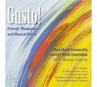 Curnow / Daugherty / Mansfield University Concert - Gusto Friends/Rhapsodies and Musical Relish