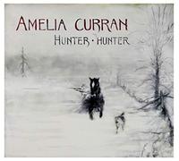 Curran, Amelia - Hunter [Import]