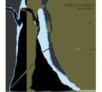Curran, Amelia - War Brides [Import]