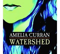 Curran, Amelia - Watershed