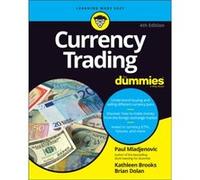 Brian Dolan, Paul Mladjenovic, Kathleen Brooks – Currency Trading for Dummies – Poche