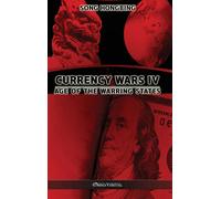 Currency Wars Iv