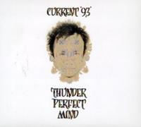 Current 93 - Thunder Perfect Mind [Import]