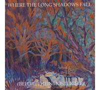 Current 93 - Where The Long Shadows FAL [Import]