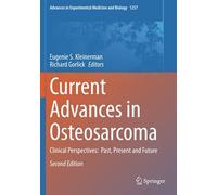 Current Advances In Osteosarcoma