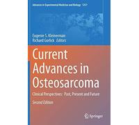 Current Advances In Osteosarcoma