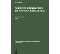 Current Approaches To African Linguistics. Vol 4